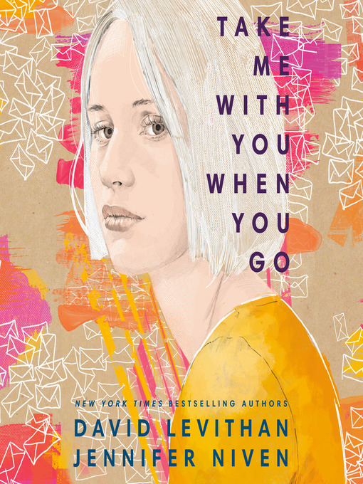 Title details for Take Me With You When You Go by David Levithan - Available
